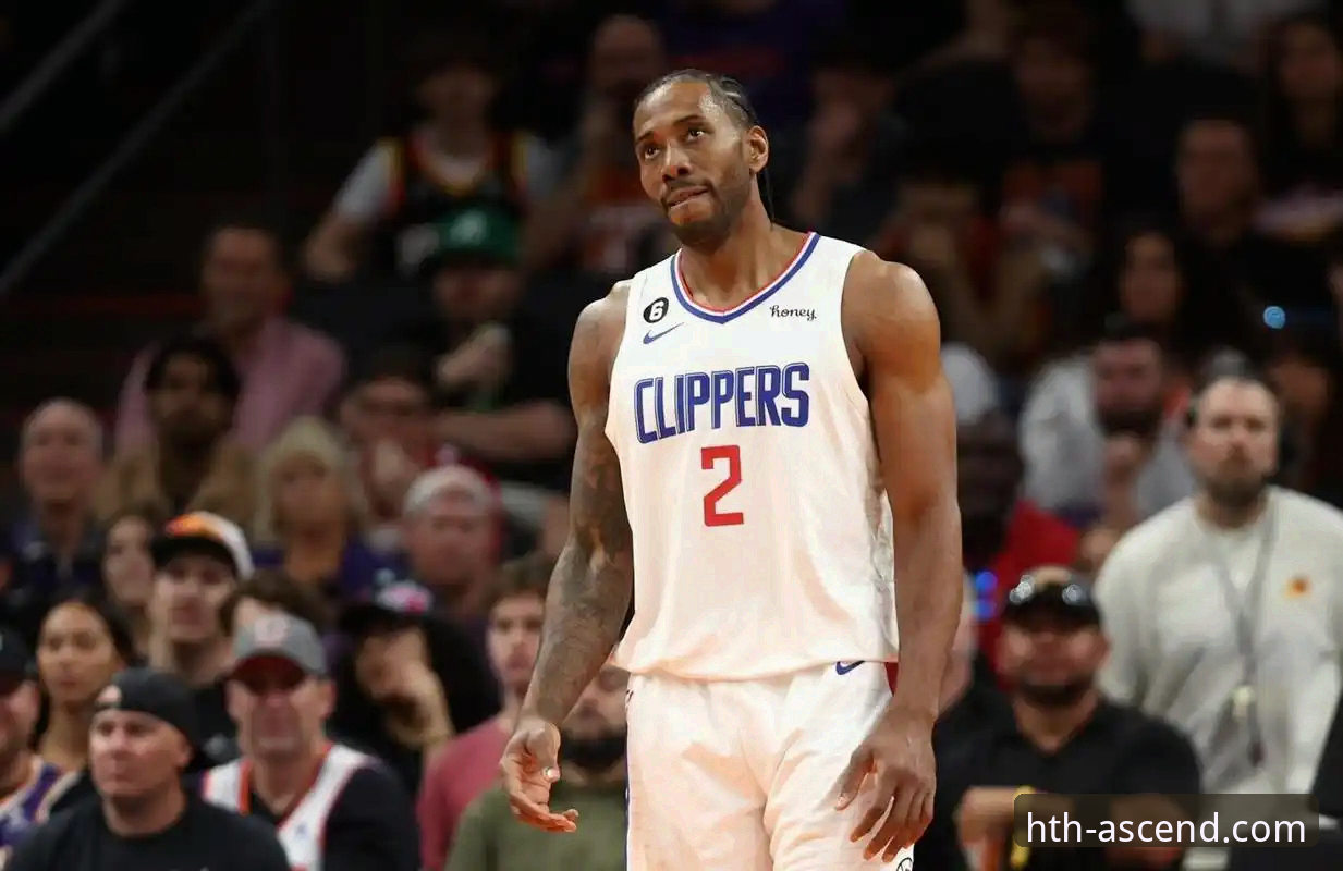 NBA赛事分析实用技巧：从快船惜败看伦纳德的赛场生存法则